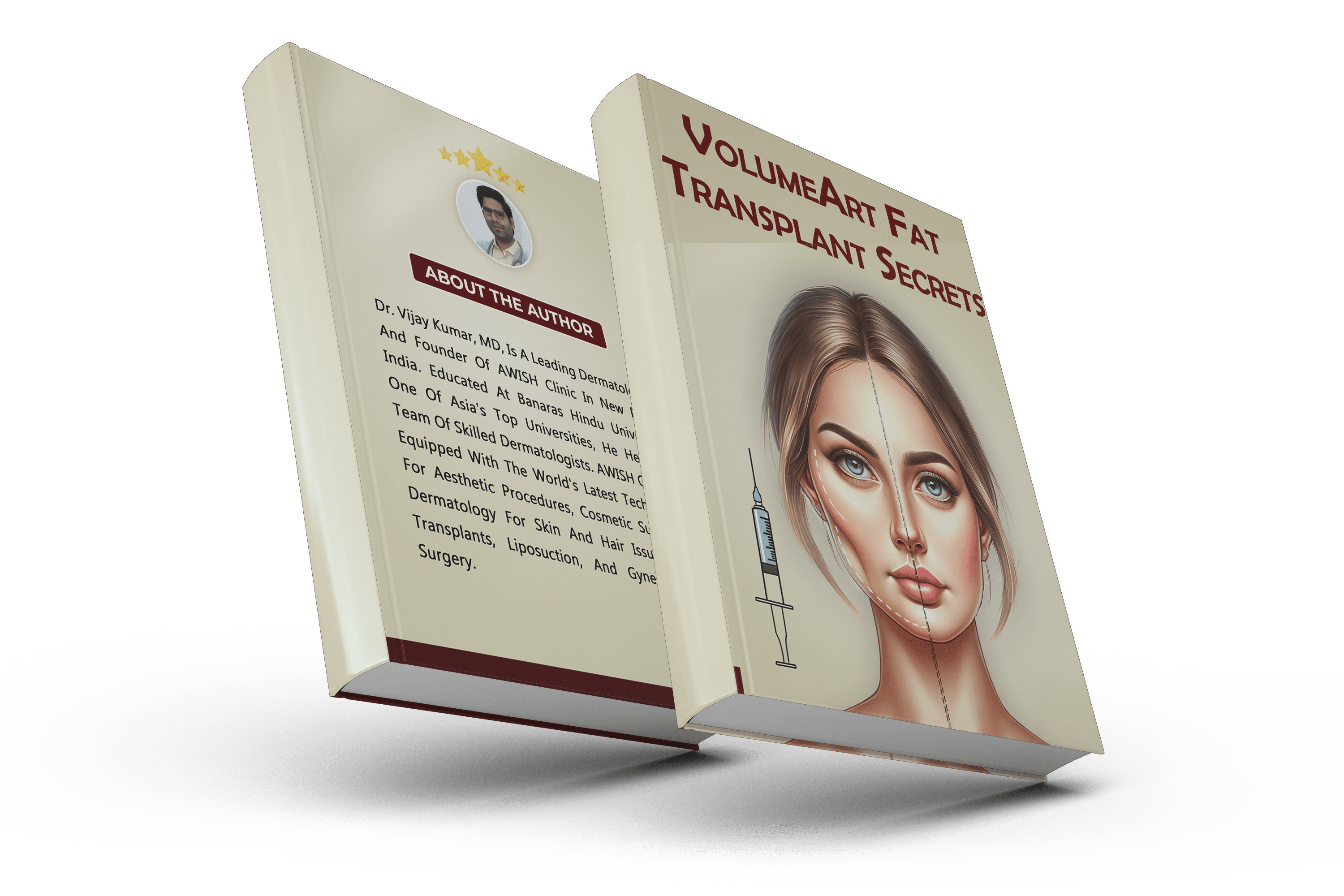 Volume Art Fat Transplant Secrets Book | Author By Dr. Vijay Kumar