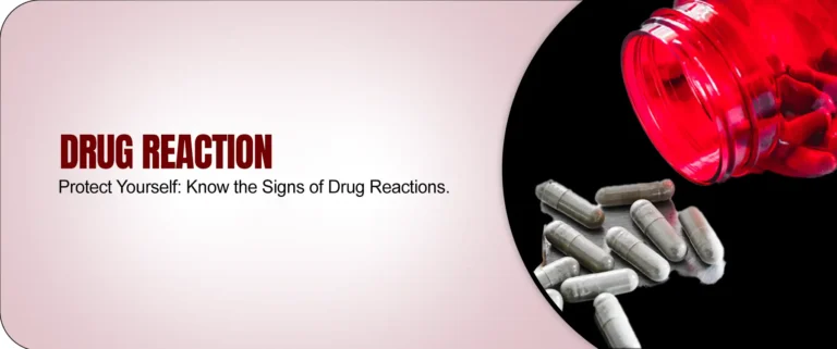 DRUG REACTION