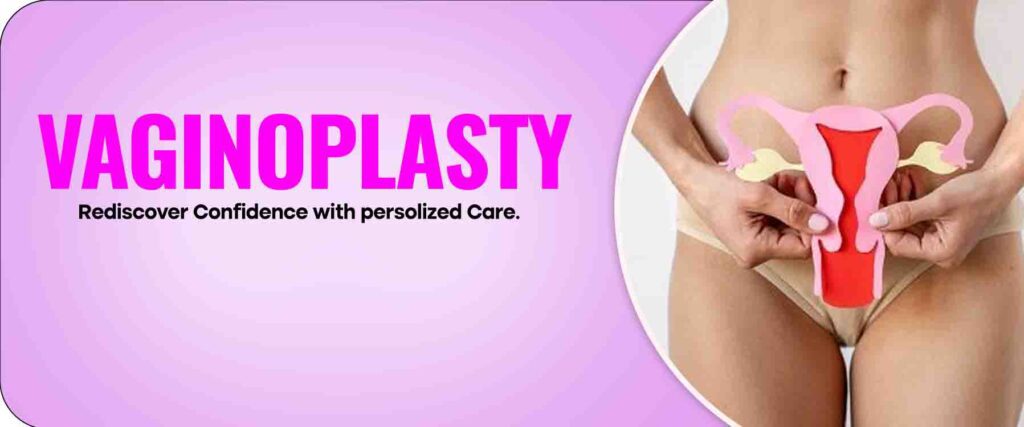 vaginoplasty Treatment