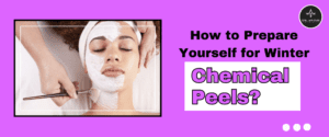 Best Chemical Peel Treatment Clinic in Delhi